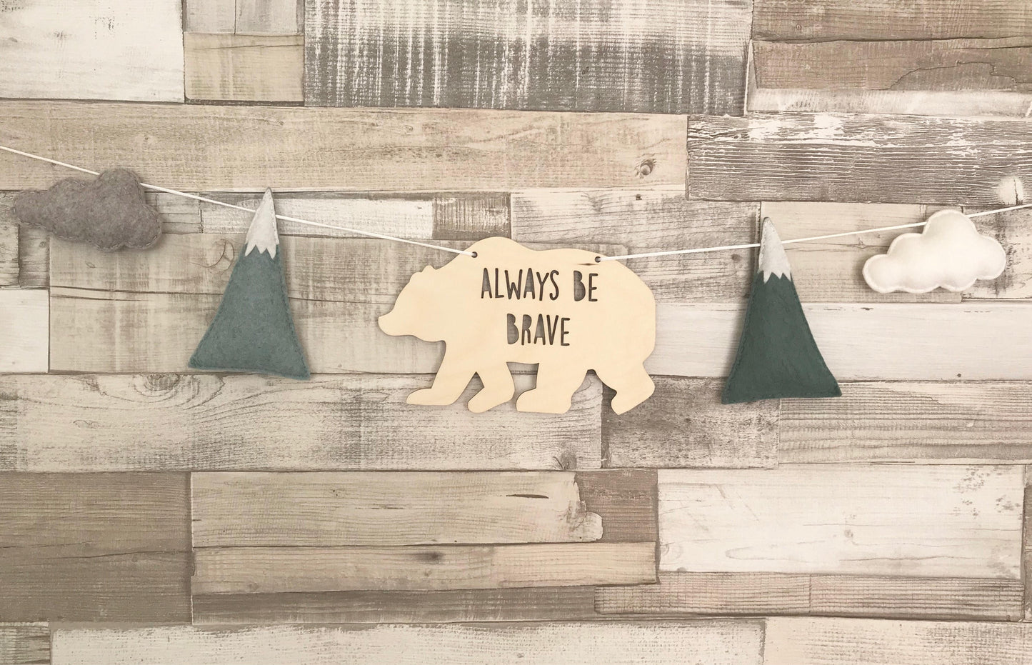 Always Be Brave Bear Bunting