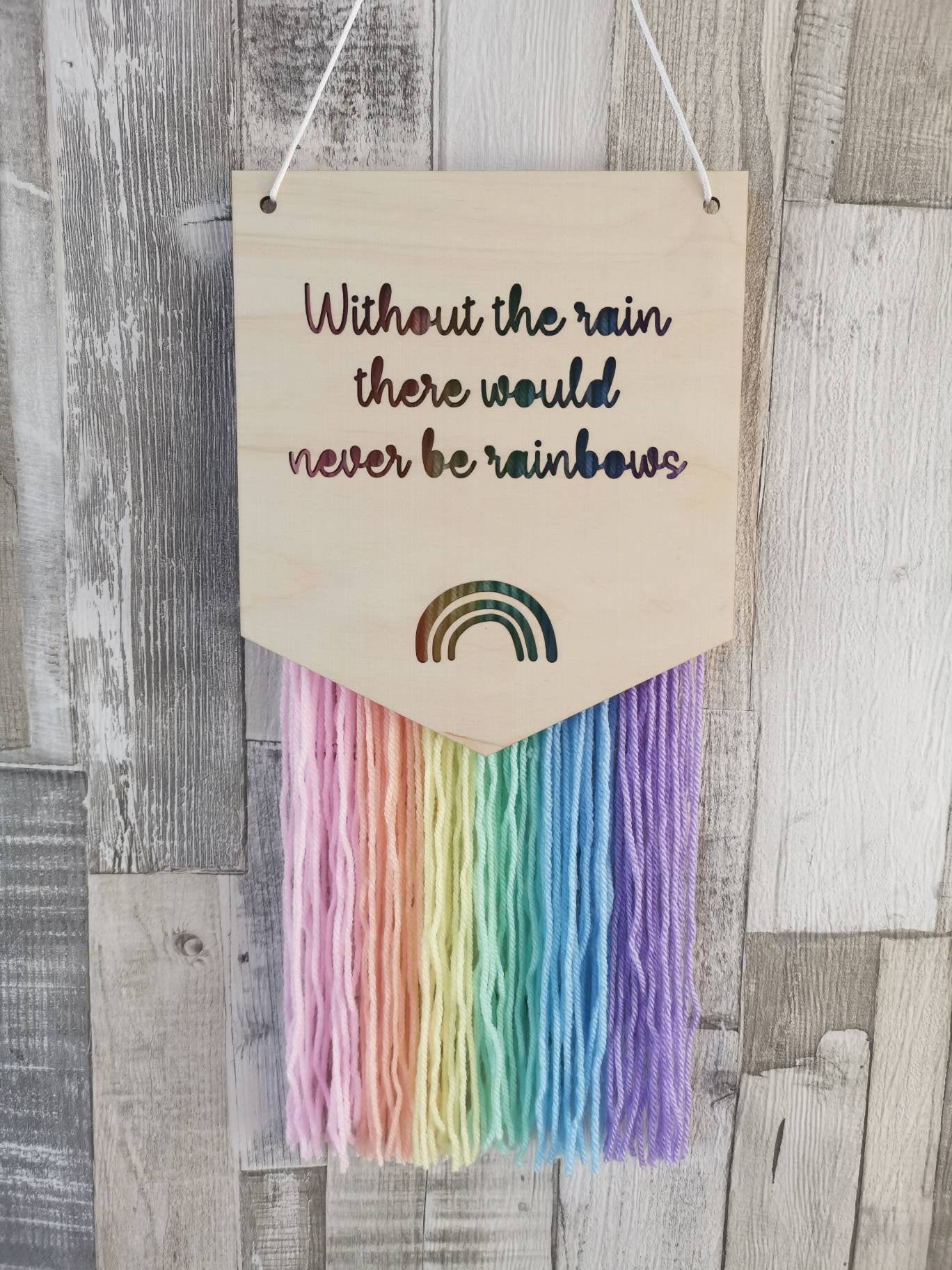 Without the Rain Rainbow Wall Hanger